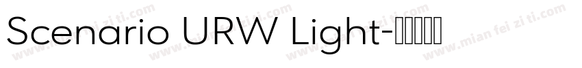 Scenario URW Light字体转换